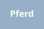 Pferd